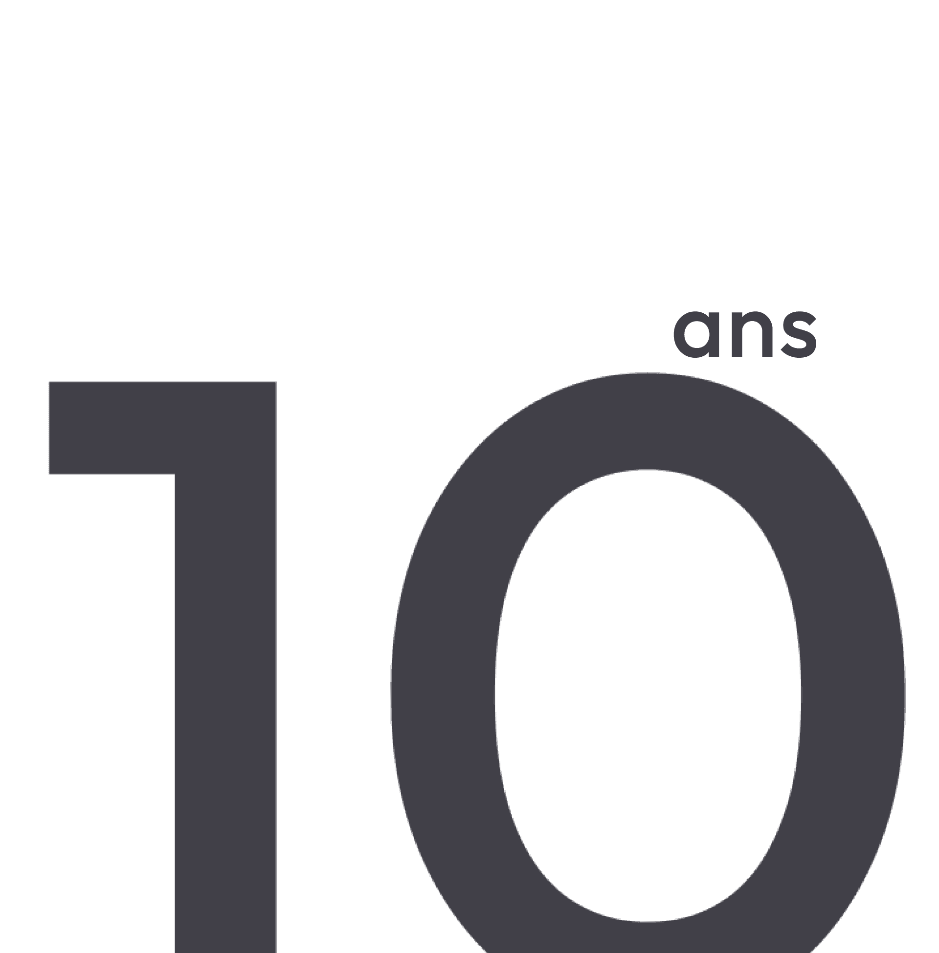 10 ans